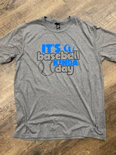 It's A Baseball Day Unisex District T-shirt